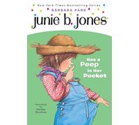 Barbara Park – Junie B. Jones Has a Peep in Her Pocket