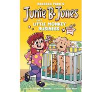 Junie B. Jones and a Little Monkey Business: The Graphic Novel - Barbara Park - Random House Books for Young Readers - ebook (ePub) - Livre