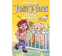 Junie B. Jones tiene un hermano monísimo (Junie B. Jones [el cómic]) - Barbara Park - BEASCOA - ebook (ePub) - Livre