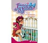 Junie B. Jones tiene un hermano monisimo/ Junie B. Jones has a Cute Brother, Junie B. Jones Barbara Park (Auteur)