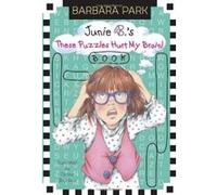 Junie B.'s These Puzzles Hurt My Brain! Book (Stepping Stone Books) - [Version Originale] Barbara Park, Denise Brunkus (Auteur)