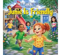 Junie Is Friendly: Worlds of Wonder