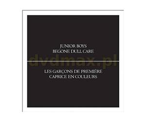 Junior Boys - Junior Boys: Begone Dull Care [CD]