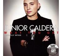 Junior Caldera - What You Get