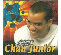 Junior, Chan - Mi Homenaje a Los Grandes