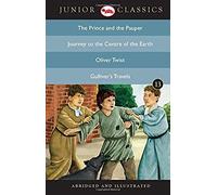 Junior Classic - Book 13 (The Prince And The Pauper, Journey To The Centre Of The Earth, Oliver Twist, Gulliver's Travels) (Junior Classics)