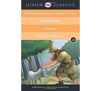 Junior Classic - Book 16 (The Life And Adventures Of Robinson Crusoe, The Time Machine, Kidnapped, The Three Musketeers) (Junior Classics)
