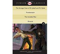 Junior Classic - Book 8 (The Strange Case Of Dr Jekyll And Mr Hyde, Frankenstein, The Invisible Man, Dracula) (Junior Classics)