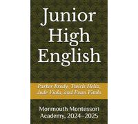 Junior High English: at Monmouth Montessori Academy, 2024-2025