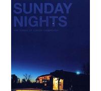 Junior Kimbrough – Sunday Nights : The Songs Of Junior Kimbrough – Import
