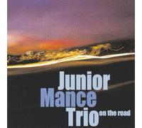 Junior Mance - on The Road [Import]