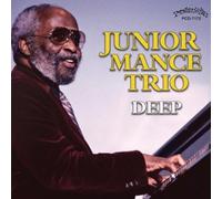 Junior Mance Trio - Deep