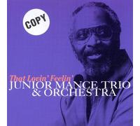 Junior Mance Trio & Orch - That Lovin' Feelin'
