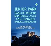 Junior Park Ranger Program: Montezuma Castle and Tuzigoot National Monuments