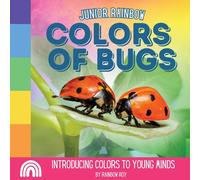 Junior Rainbows, Colors Of Bugs