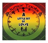 Junior Toots - A Little Bit of Love
