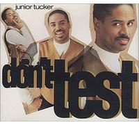 Junior Tucker - Don't Test (1990, UK) [Import]