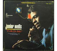Junior Wells - It's My Life Baby