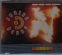 Juniors Deros - Burnin'