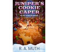 Juniper's Cookie Caper: A Christmas Cozy Mystery at the North Pole