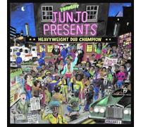 Junjo Presents: Heavyweight Dub Champion – Integral
