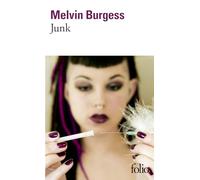 Melvin Burgess – Junk – Roman – Poche