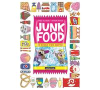 Junk food Les dessous d'une addiction - Emilie Gleason - Casterman - broché - Bande dessinée