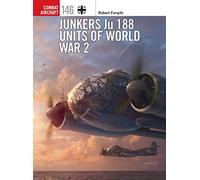 Junkers Ju 188 Units of World War 2