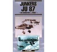 Junkers JU 87 - Die berüchtigte "Stuka" [VHS]