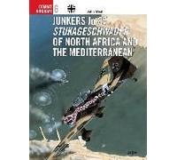 Junkers Ju 87 Stukageschwader Of North Africa And The Mediterranean