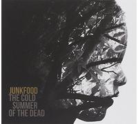 Junkfood - Cold Summer of The Dead [Import]