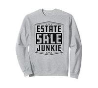 Junkie de Vente immobilière Sweatshirt