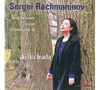 Junko Inada - Variations on a Theme of Corelli/Vocalise/13 Preludes