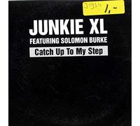 Junky Xl - Catch Up to My Step