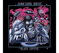 Junkyard Drive – Black Coffee – CD – Import – SPV Entertainment