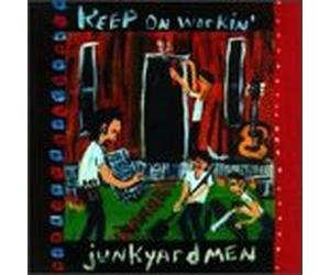 Junkyardmen - Keep on Workin