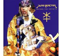 Juno Reactor - Beyond the Infinite
