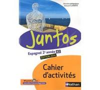 Juntos 2e année 2014 - cahier d'activités Edouard Clemente (Auteur), Collectif (Auteur), Hélène Courouge (Auteur), Victoria Faurieux (Auteur), Robert Louison (Auteur), Sylvie Miermon (Auteur), Maria I
