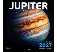 Jupiter Calendar 2027: Explore the Giant Planet in Stunning Detail