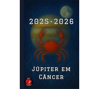 Júpiter em Câncer 2025-2026