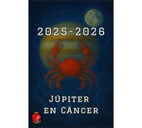 Júpiter en Cáncer 2025-2026