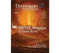 Jupiter, Monarque du Grand Oeuvre Chalybe (Auteur)
