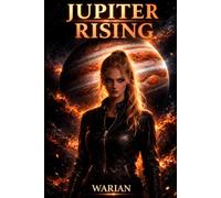 Jupiter Rising