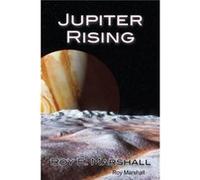 Jupiter Rising by Roy Marshall Other Book Roy Marshall (Auteur)
