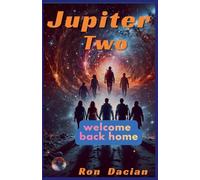 Jupiter Two - welcome back home