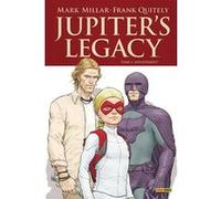 Jupiter's Legacy Mark Millar (Scénario), Frank Quitely (Dessinateur)