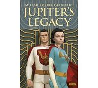 Jupiter's Legacy: Prelude Mark Millar (Auteur), Wilfredo Torres (Auteur)