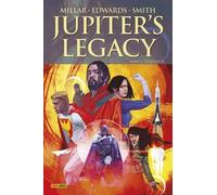 Jupiter's Legacy - Tome 3 - Requiem (I)