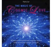 Jur,Hans - The Magic of Cosmic Love [Import]