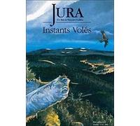 Jura : instants voles